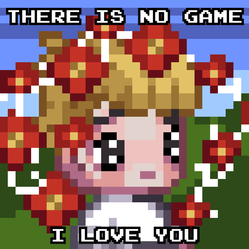 Devlog 1: There is no game. I love you.